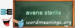 WordMeaning blackboard for avene sterilis